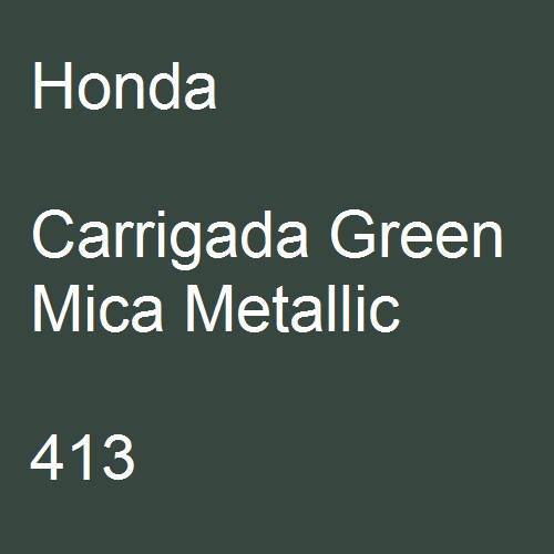 Honda, Carrigada Green Mica Metallic, 413.